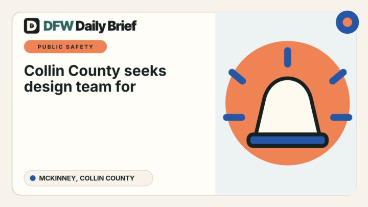 DFW Daily Brief card for Collin County seeks design team for juvenile-detention expansion