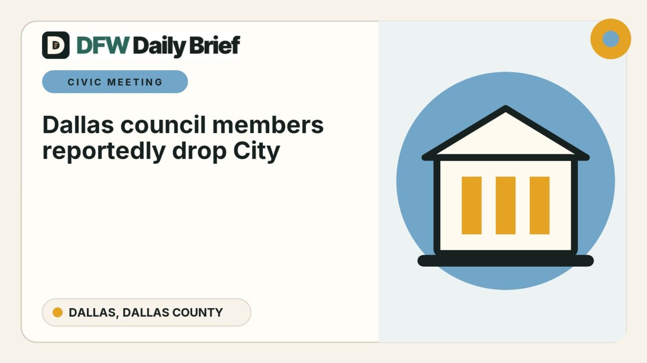 DFW Daily Brief card for Dallas council members reportedly drop City Hall vote lawsuit