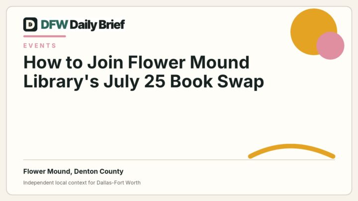 DFW Daily Brief card for How to Join Flower Mound Library's July 25 Book Swap