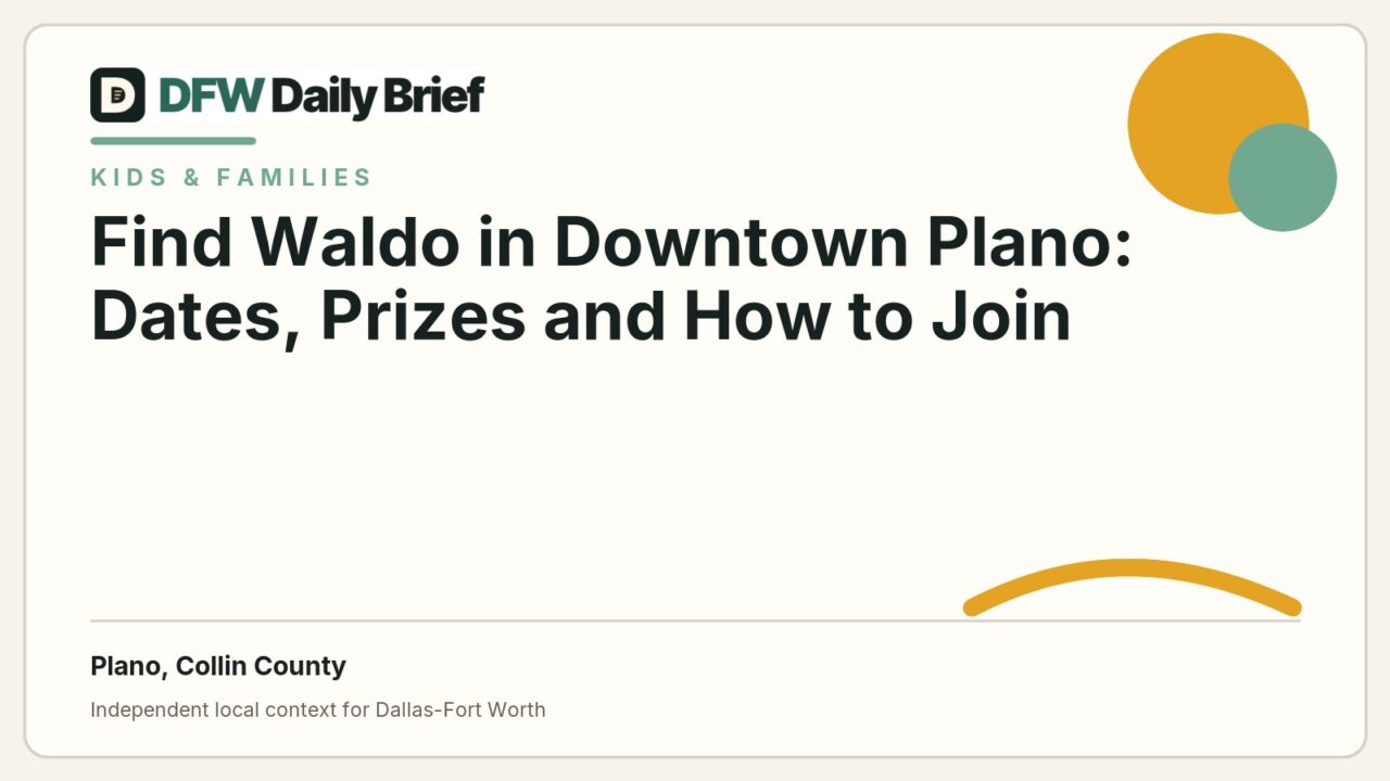 DFW Daily Brief card for Find Waldo in Downtown Plano: Dates, Prizes and How to Join