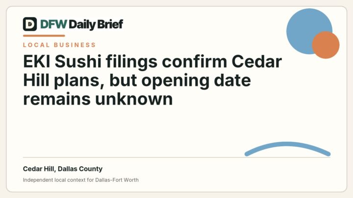DFW Daily Brief card for EKI Sushi filings confirm Cedar Hill plans, but opening date remains unknown