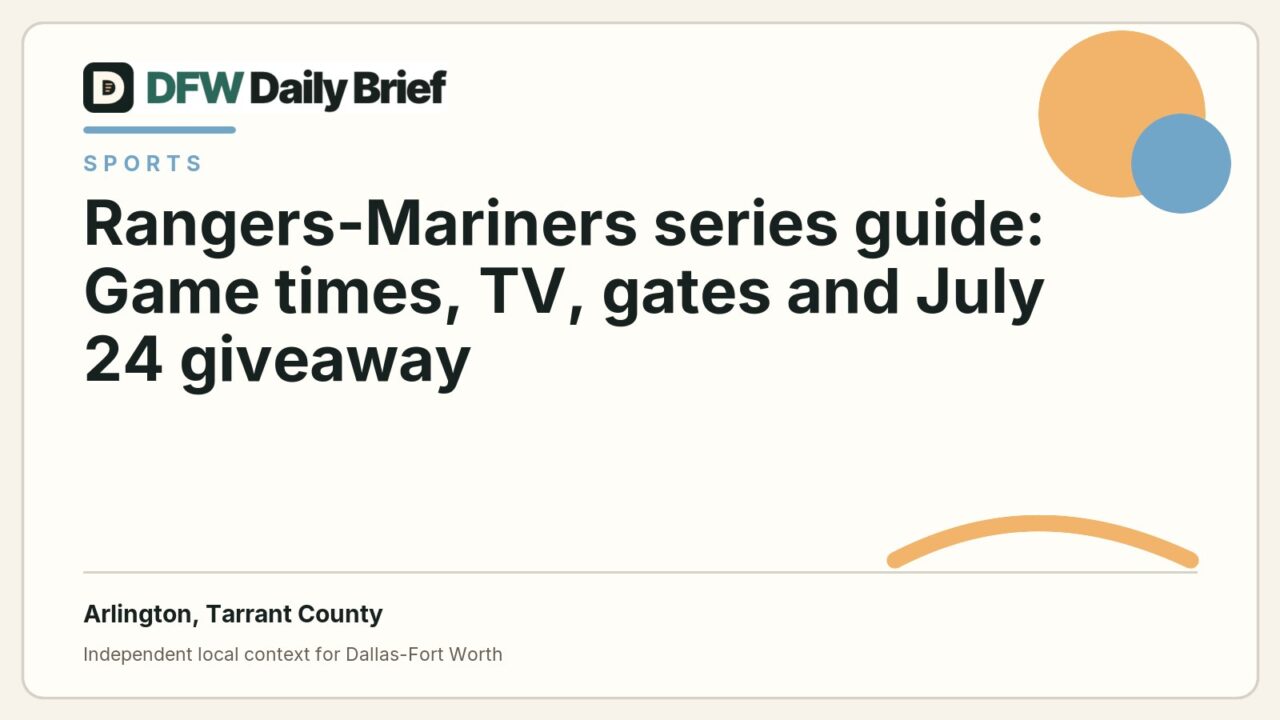DFW Daily Brief card for Rangers-Mariners series guide: Game times, TV, gates and July 24 giveaway