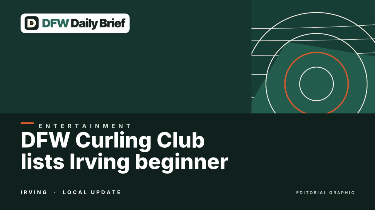 Editorial graphic for DFW Curling Club lists Irving beginner sessions amid pending alcohol application.